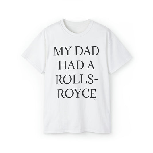 'My Dad Had A Rolls-Royce' Slogan T-Shirt In White